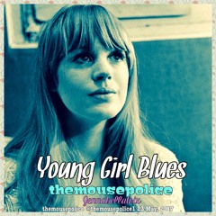 Young Girl Blues  - Cover