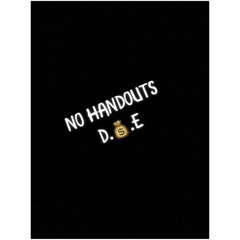 DOLLA Ft TUT~ NO HANDOUTS