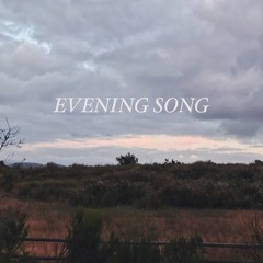 Evening Song