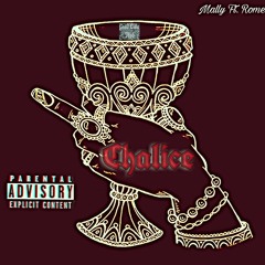 Chalice Ft. BadxGui