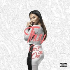 Thuy-Ain't No One (Prod. Waymond)