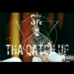 SK - The Catch Up (Prod By SwayyOnDaBeat)