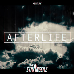 The Strangerz  - Afterlife (Official HQ Preview)