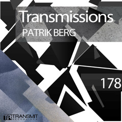 Transmissions 178 with Patrik Berg