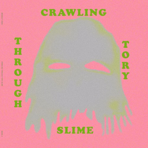 Benedict Drew - Crawling Through Tory Slime (excerpts)