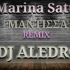 marina satti mantissa remix dj aledro
