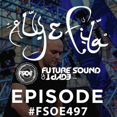 Yoji Biomehanika – A Theme From Banginglobe (TrancEye Rework) @ FSOE 497 (Aly & Fila)