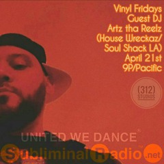 Artz Tha Reelz Guest Mix // Vinyl Fridays on Subliminal Radio // 21 April 2017