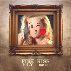 FireFLY - Kiss