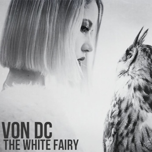 Von DC - The White Fairy
