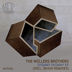 Premiere: The Willers Brothers - Shimmy Shimmy (Okain Talman Remix)