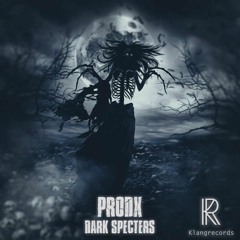 PRODX - Dark Specters (Otin Remix) Preview [CK MASTERED] [Klangrecords]