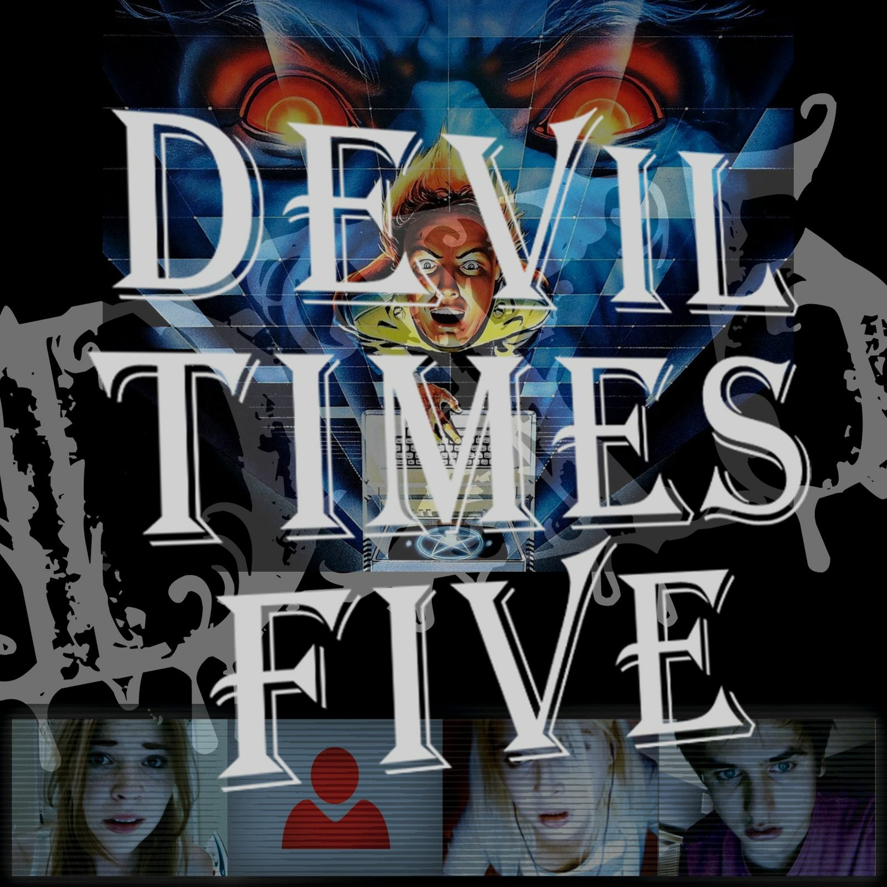 Devil Times Five horror podcast