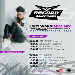 Lady Waks In Da Mix #429  GuestMix Mutantbreakz  (09-05-2017) Free Download !!