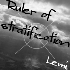 【無名戦14】【このジャンルがすごい！2017】【???】Ruler of stratification