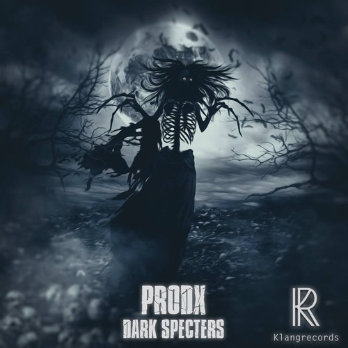 PRODX - Dark Specters DEMO [Klangrecords]