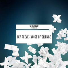 Jay Reeve - Voice Of Silence