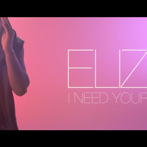 ELIZIO - I NEED YOUR LOVE [Prod. Fleep Beatz]