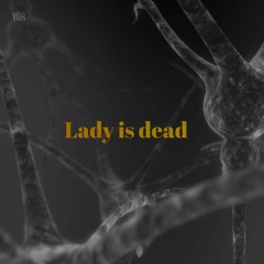 Yör - Lady is dead (2017)