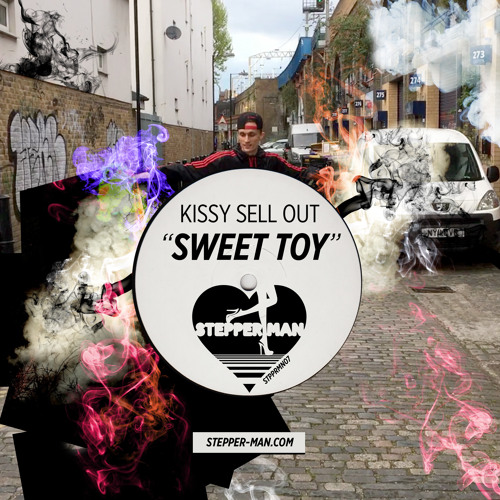 Kissy Sell Out "Sweet Toy (Wittyboy Remix)" [Stepper Man]