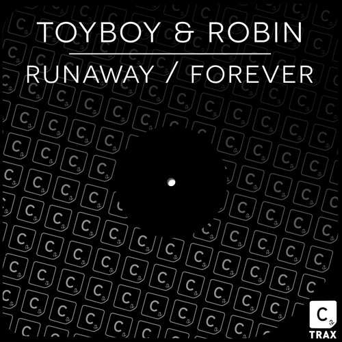 Toyboy & Robin - Forever (Original Mix)