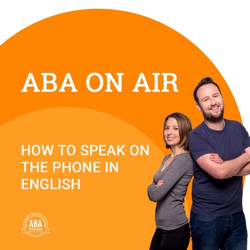 Ep. 37 Phone Vocabulary | ABA on Air