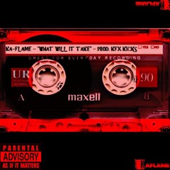 09.WHAT WILL IT TAKE - PROD. KFX KICKS (READ DESCRIPTION)
