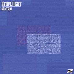 STOPLiiGHT - Control