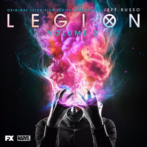 Legion Volume 2 - Jeff Russo - Soundtrack Preview (Official Audio)
