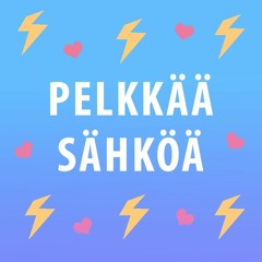Pelkkää sähköä