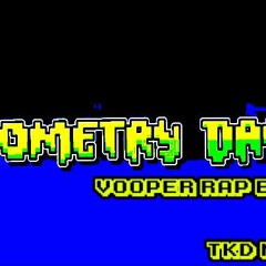 Geometry Dash Vooper Rap Beat (Prod. by T.K.D) #TKD Muzik