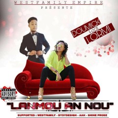 LANMOU AN NOU! Doumick ft Lormi.m4a