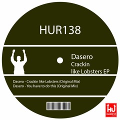 Dasero - Crackin Like Lobsters EP