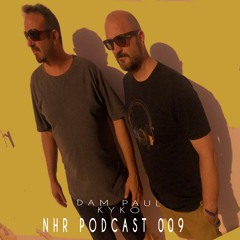 Dam Paul Kyko NHR Podcast 009