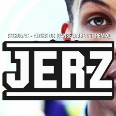 Stromae - Alors On Danse [JakeLift JERSEY CLUB REMIX]