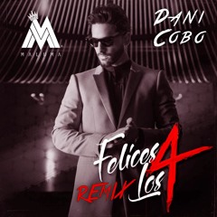 Maluma - Felices Los 4 (Dani Cobo Edit Remix)(Free Download BUY)