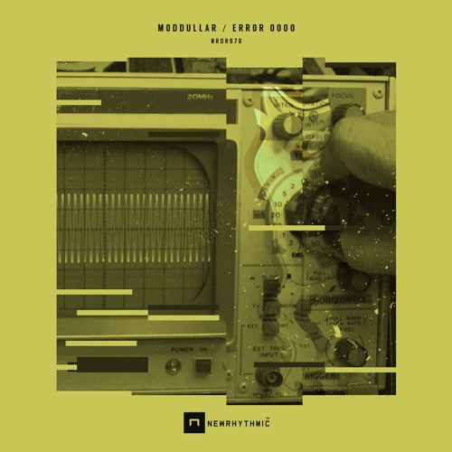 Moddullar - ERROR 0000 ( Original Mix )