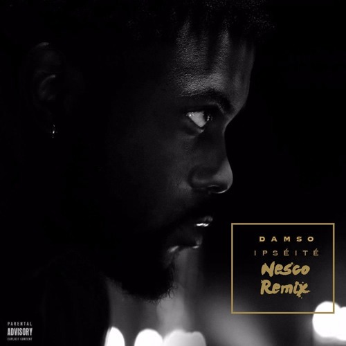 Damso - Θ. Macarena (Nesco Remix)