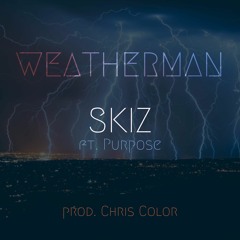 Weatherman feat. Purpose (Prod. Chris Color)