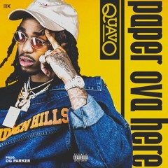 Quavo - Paper Over Here (Prod. OG Parker) (WSHH Exclusive)