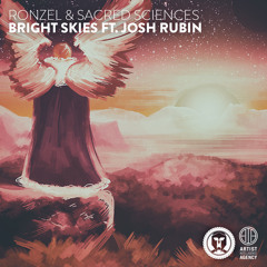 Ronzel & Sacred Sciences - Bright Skies ft. Josh Rubin