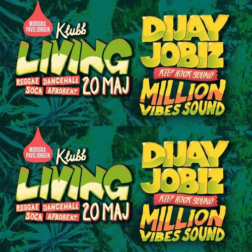 Million Vibes & DJ Jobiz at Klubb Living 200517