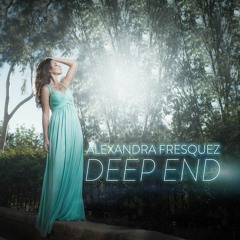 Alexandra Fresquez- Deep End