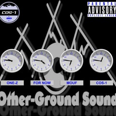 For Now x One-Z x Mouf- Function x Cos-1