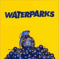 Candy - Waterparks