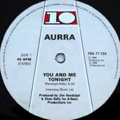 Aurra - You And Me Tonight (1986)
