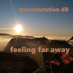 dj set Feeling far Away