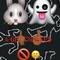 6ix Get Chalked - Phantom ft QdaMack