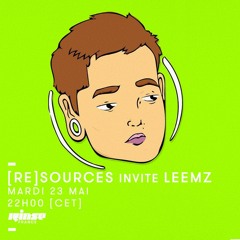 Rinse France // [Re]sources Invite Leemz