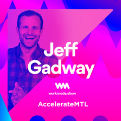 Episode 25 : Jeff Gadway